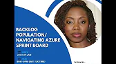 Backlog Population/Navigating the Azure Sprint Board